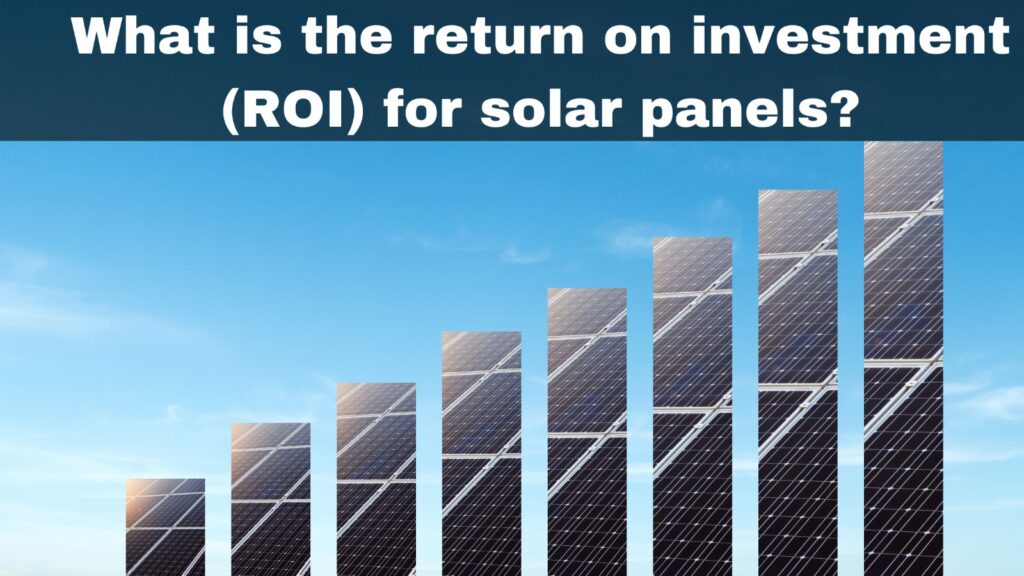 ROI on ongrid solar system